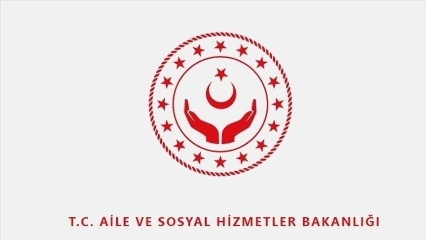 Aile Ve Sosyal Hizmetler Bakanlığınca, 